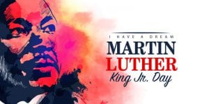 Martin Luther King Jr Day I Have a Dream