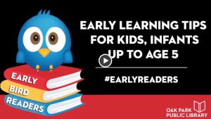 Early Bird Readers: Early learning tips for kids, infants up to age 5 #EarlyLearners