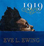 1919 by Eve L. Ewing