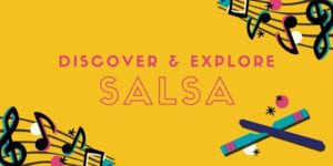 Discover & Explore: Salsa with music notes and la clave