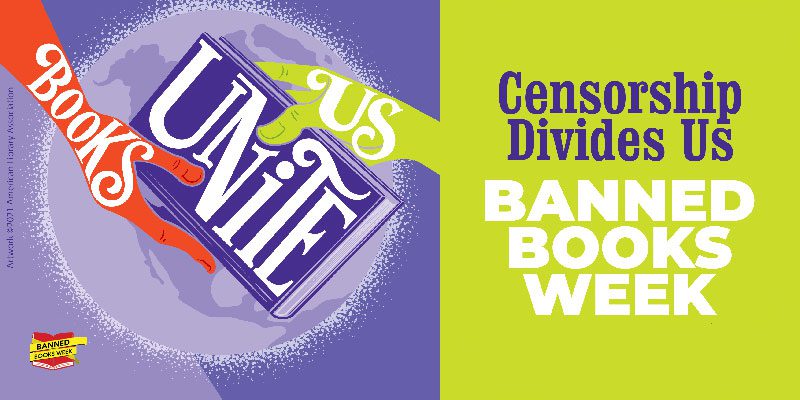 Books unite us; censorship divides us: Banned Books Week
