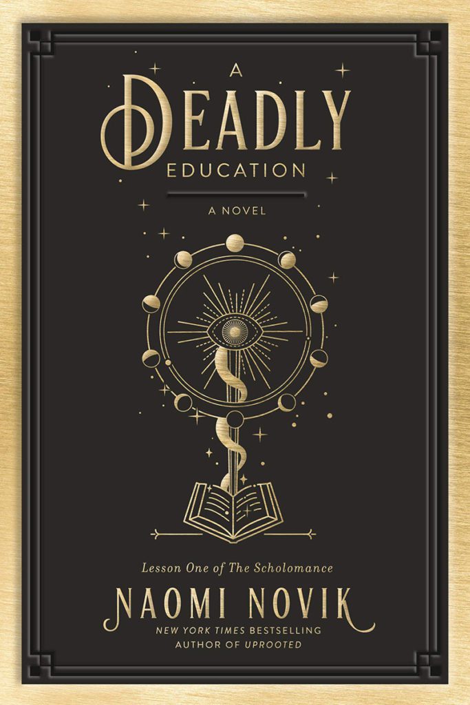 Book cover for A Deadly Education by Naomi Novik