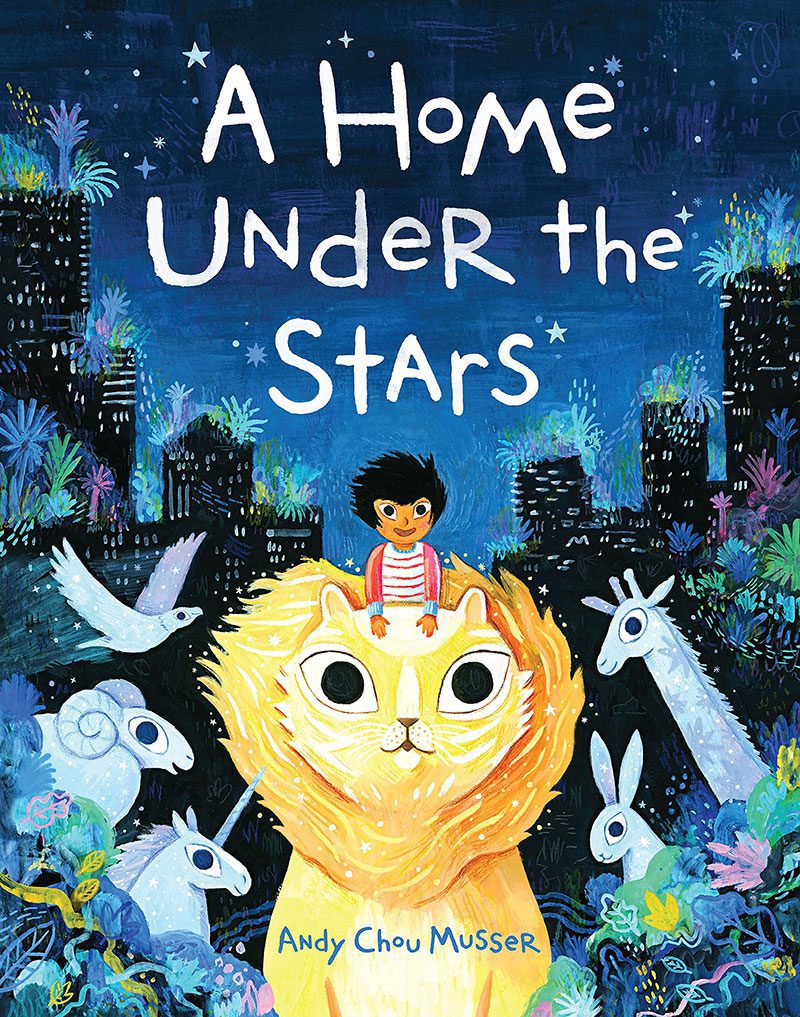 Book cover for A Home Under the Stars by Andy Chou Musser
