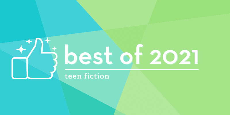 Best of 2021 teen fiction with thumbs up icon and sparkles on a geometric background