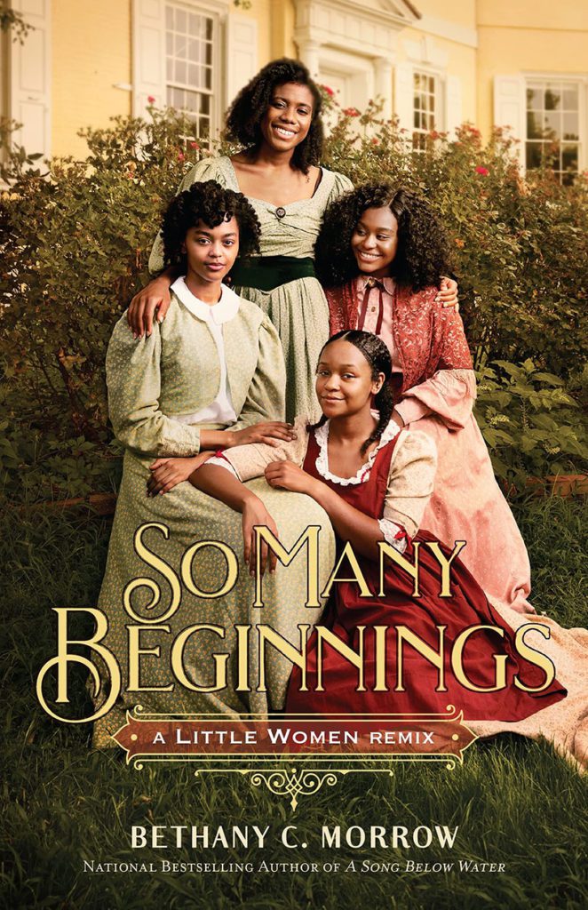 Book cover for So Many Beginnings: A Little Women Remix by Bethany C. Morrow