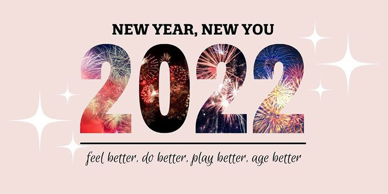 New Year, New You 2022: Feel better, do better, play better, age better with fireworks and starburst graphics