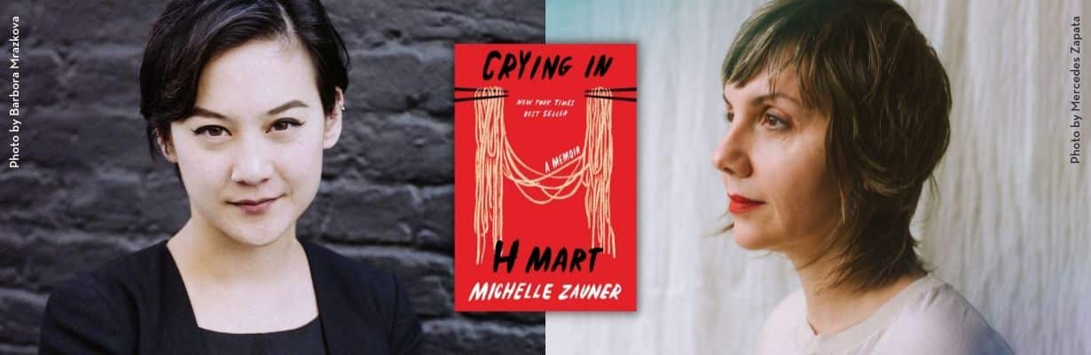 Photos of Michelle Zauner (photo by Barbora Mrazkova) and Jessica Hopper (photo by Mercedes Zapata) with an image of a copy of Michelle Zauner's book Crying in H Mart