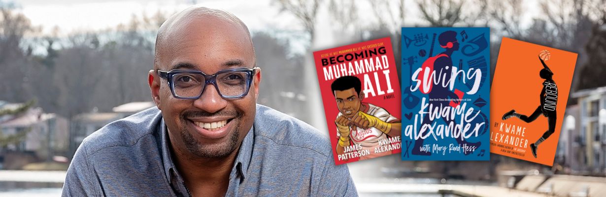Kwame Alexander with book covers of "Becoming Muhammad Ali," "Swing," and "Rebound"