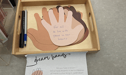 Dream Hands that patrons write on, to be added to the Martin Luther King display in the Main Library Idea Box