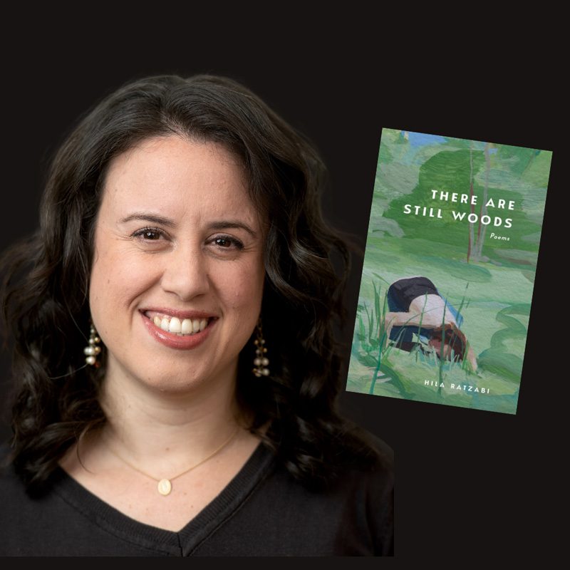 Hila Ratzabi and the cover of her book, There Are Still Woods