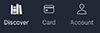 Tab bar showing icons for Discovery, Card, and Account