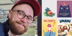 Jacob Grant with covers of three books, Bear's Scare, No Pants! and Umami, and an acorn character reading a book on a cushion of leaves