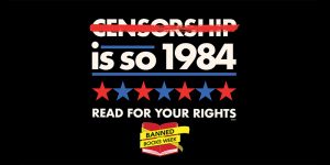Censorship is so 1984. Read for your rights. Banned Books Week.