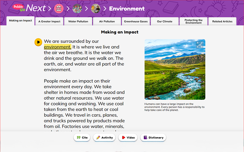 Screenshot of PebbleGo Next page showing an environmental article titled Making an Impact featuring a photo of a river running down from some mountains