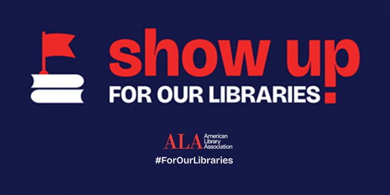 Show up For Our Libraries
