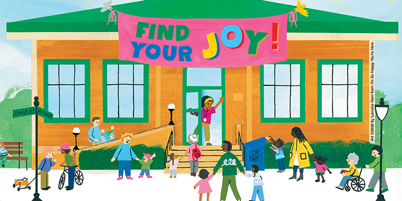 Illustration of people of all ages outside of a library with a banner that says Find Your Joy.