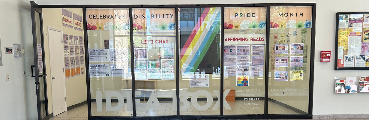 Display in Main Library Idea Box for Disability Pride Month.