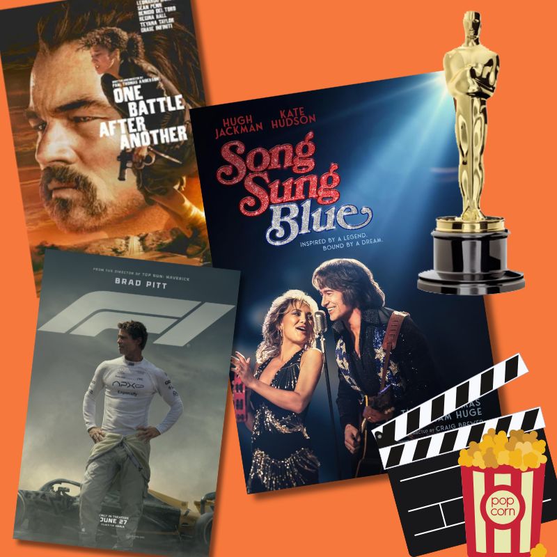 Collage of movie posters for One Battle After Another, Song Sung Blue, and F1, as well as an Oscar statue and graphics of popcorn and a film slate.